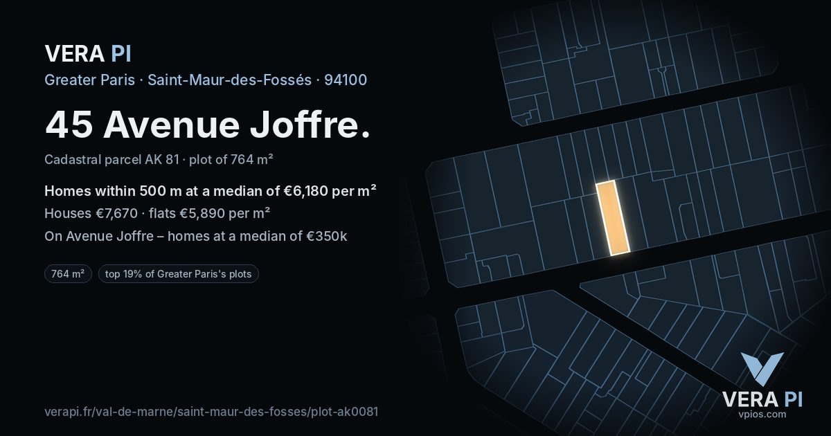 45 Avenue Joffre, Saint-Maur-des-Fossés at night – the plot lit, the parcels around coloured by the prices near them