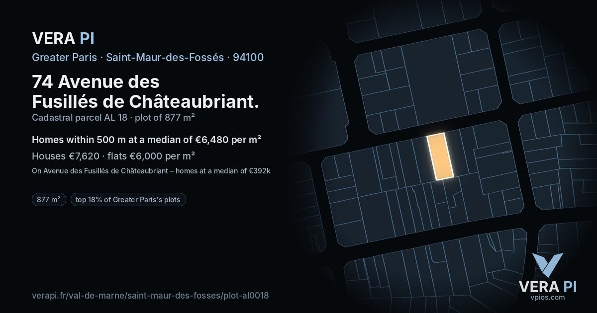 74 Avenue des Fusillés de Châteaubriant, Saint-Maur-des-Fossés at night – the plot lit, the parcels around coloured by the prices near them
