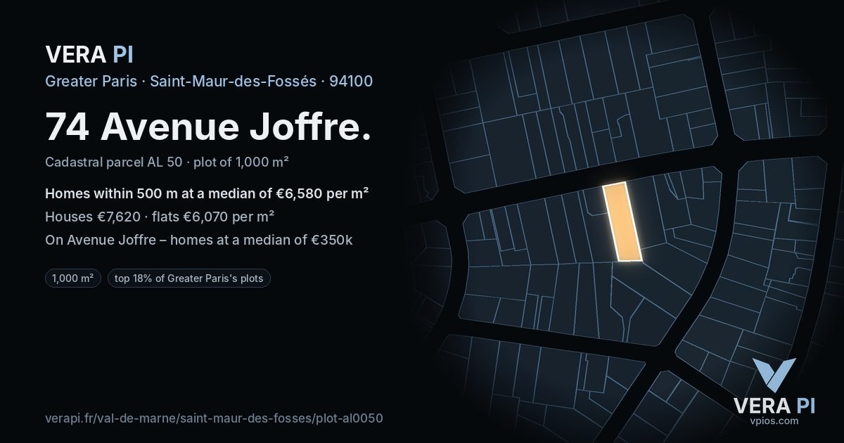 74 Avenue Joffre, Saint-Maur-des-Fossés at night – the plot lit, the parcels around coloured by the prices near them