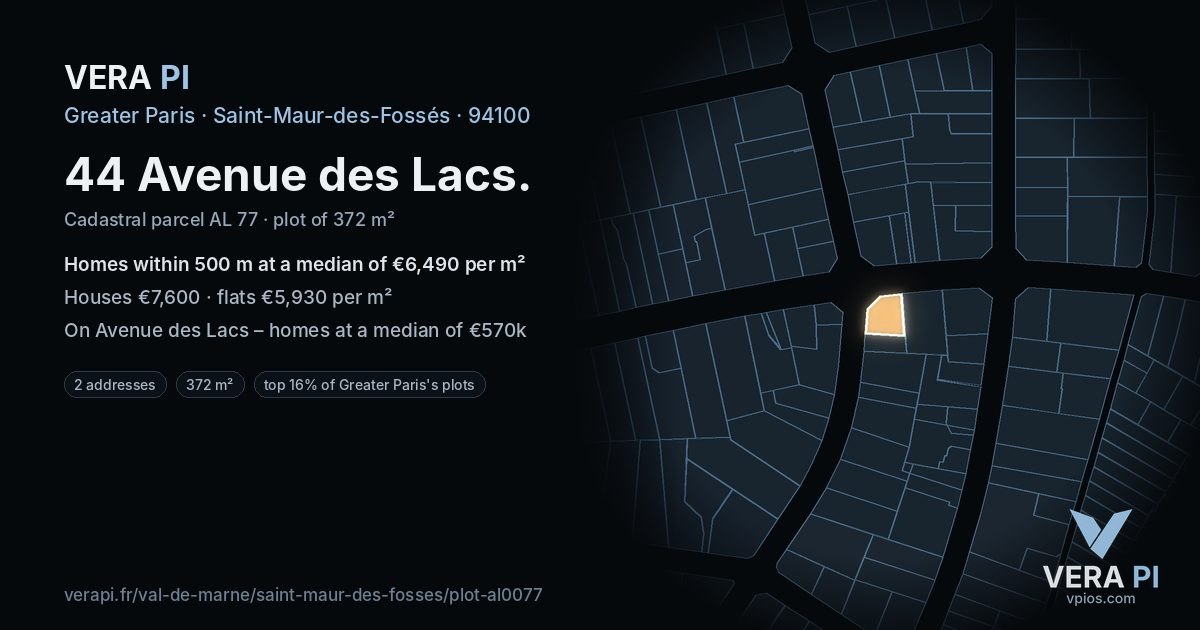 44 Avenue des Lacs, Saint-Maur-des-Fossés at night – the plot lit, the parcels around coloured by the prices near them