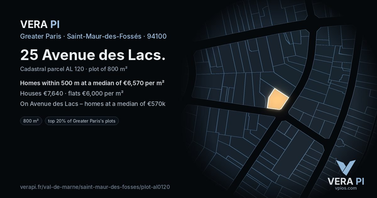 25 Avenue des Lacs, Saint-Maur-des-Fossés at night – the plot lit, the parcels around coloured by the prices near them