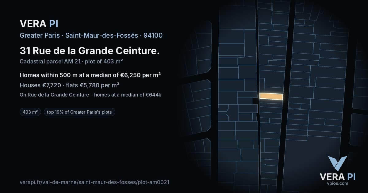 31 Rue de la Grande Ceinture, Saint-Maur-des-Fossés at night – the plot lit, the parcels around coloured by the prices near them