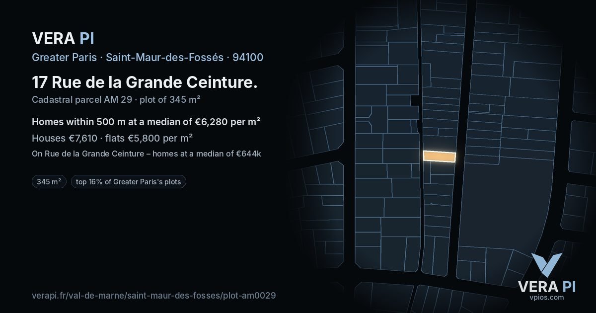 17 Rue de la Grande Ceinture, Saint-Maur-des-Fossés at night – the plot lit, the parcels around coloured by the prices near them