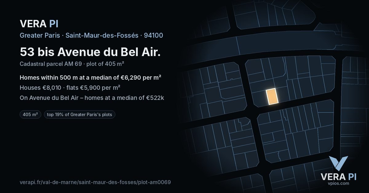 53 bis Avenue du Bel Air, Saint-Maur-des-Fossés at night – the plot lit, the parcels around coloured by the prices near them