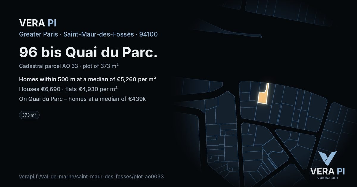 96 bis Quai du Parc, Saint-Maur-des-Fossés at night – the plot lit, the parcels around coloured by the prices near them