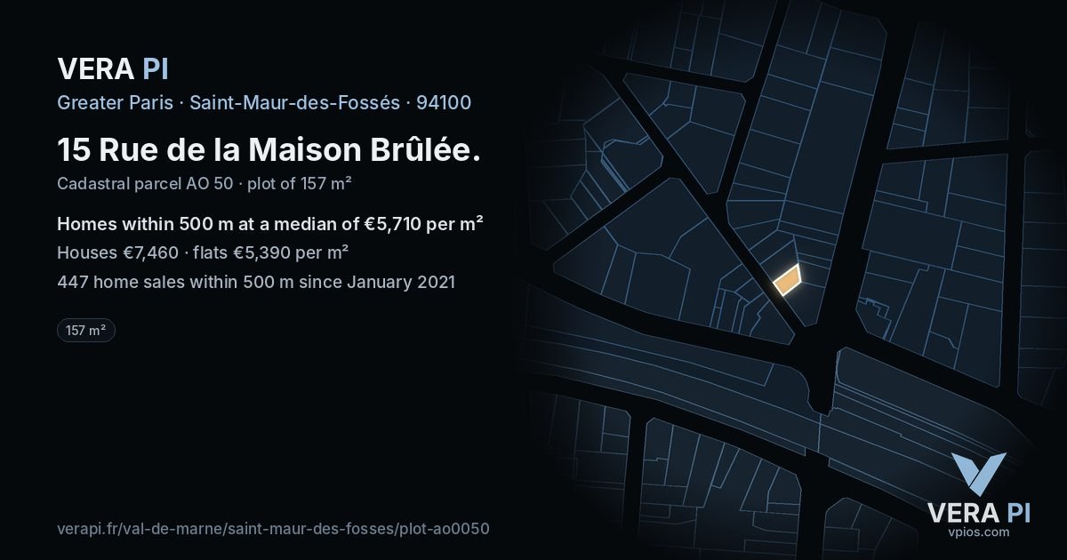 15 Rue de la Maison Brûlée, Saint-Maur-des-Fossés at night – the plot lit, the parcels around coloured by the prices near them