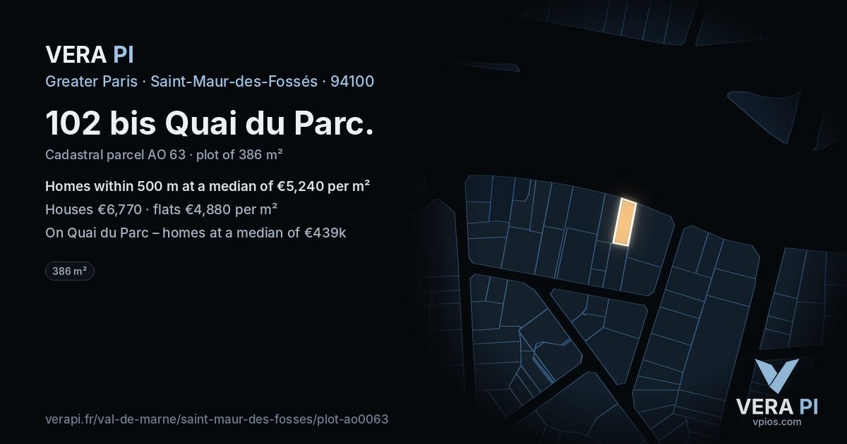 102 bis Quai du Parc, Saint-Maur-des-Fossés at night – the plot lit, the parcels around coloured by the prices near them