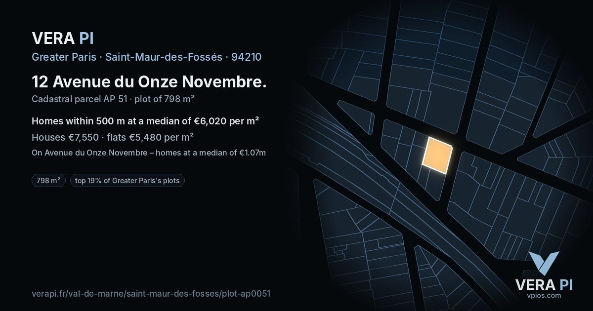 12 Avenue du Onze Novembre, Saint-Maur-des-Fossés at night – the plot lit, the parcels around coloured by the prices near them