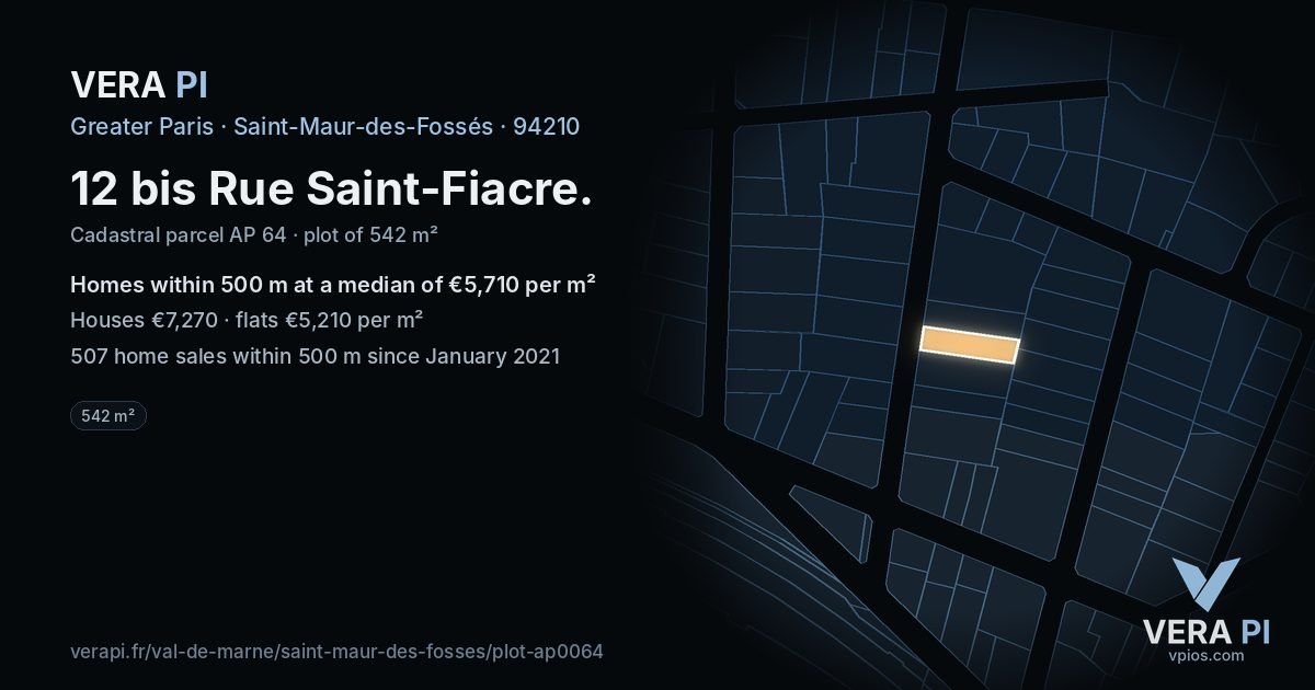 12 bis Rue Saint-Fiacre, Saint-Maur-des-Fossés at night – the plot lit, the parcels around coloured by the prices near them