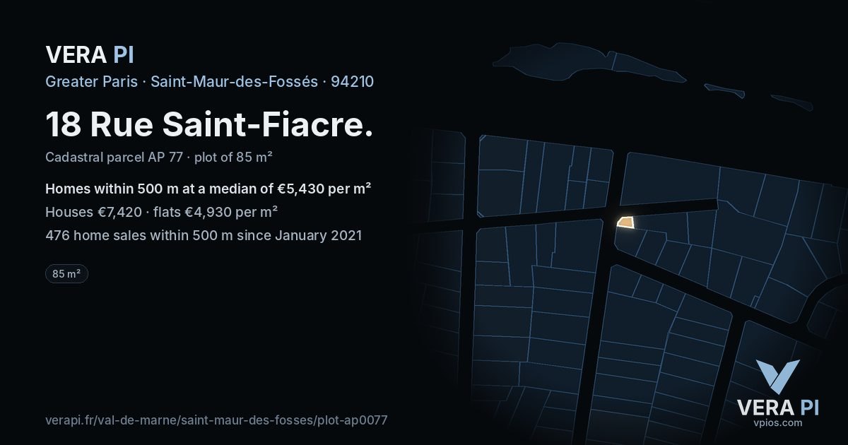 18 Rue Saint-Fiacre, Saint-Maur-des-Fossés at night – the plot lit, the parcels around coloured by the prices near them
