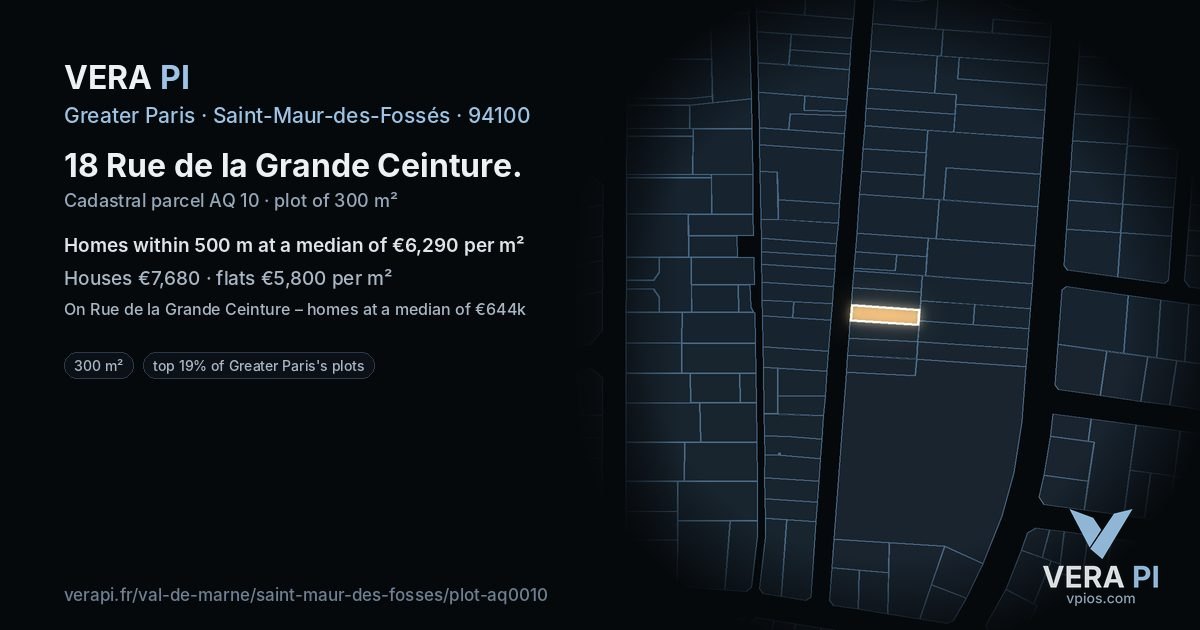 18 Rue de la Grande Ceinture, Saint-Maur-des-Fossés at night – the plot lit, the parcels around coloured by the prices near them