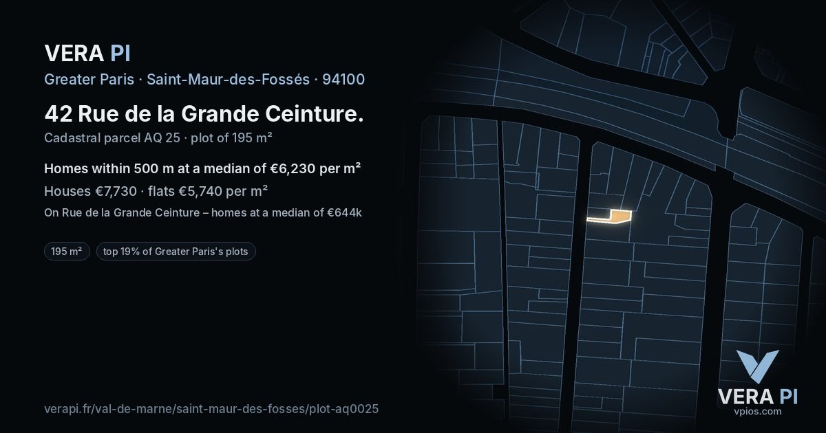 42 Rue de la Grande Ceinture, Saint-Maur-des-Fossés at night – the plot lit, the parcels around coloured by the prices near them