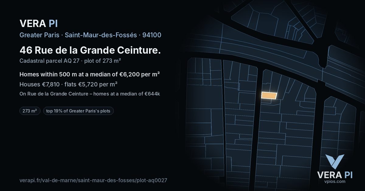 46 Rue de la Grande Ceinture, Saint-Maur-des-Fossés at night – the plot lit, the parcels around coloured by the prices near them