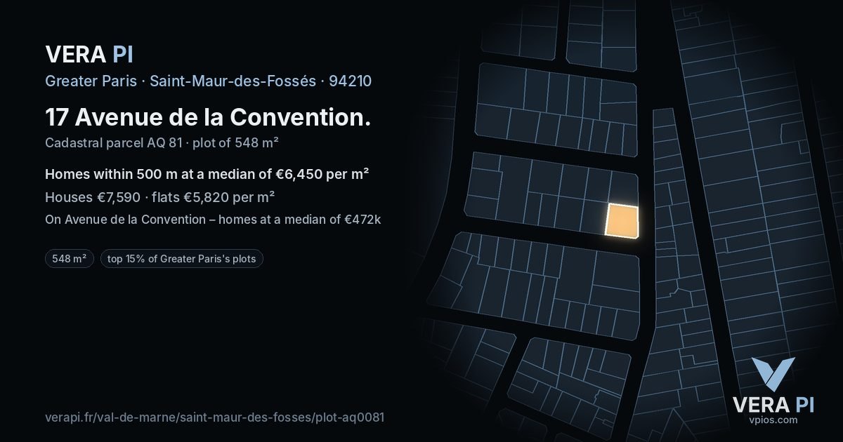 17 Avenue de la Convention, Saint-Maur-des-Fossés at night – the plot lit, the parcels around coloured by the prices near them