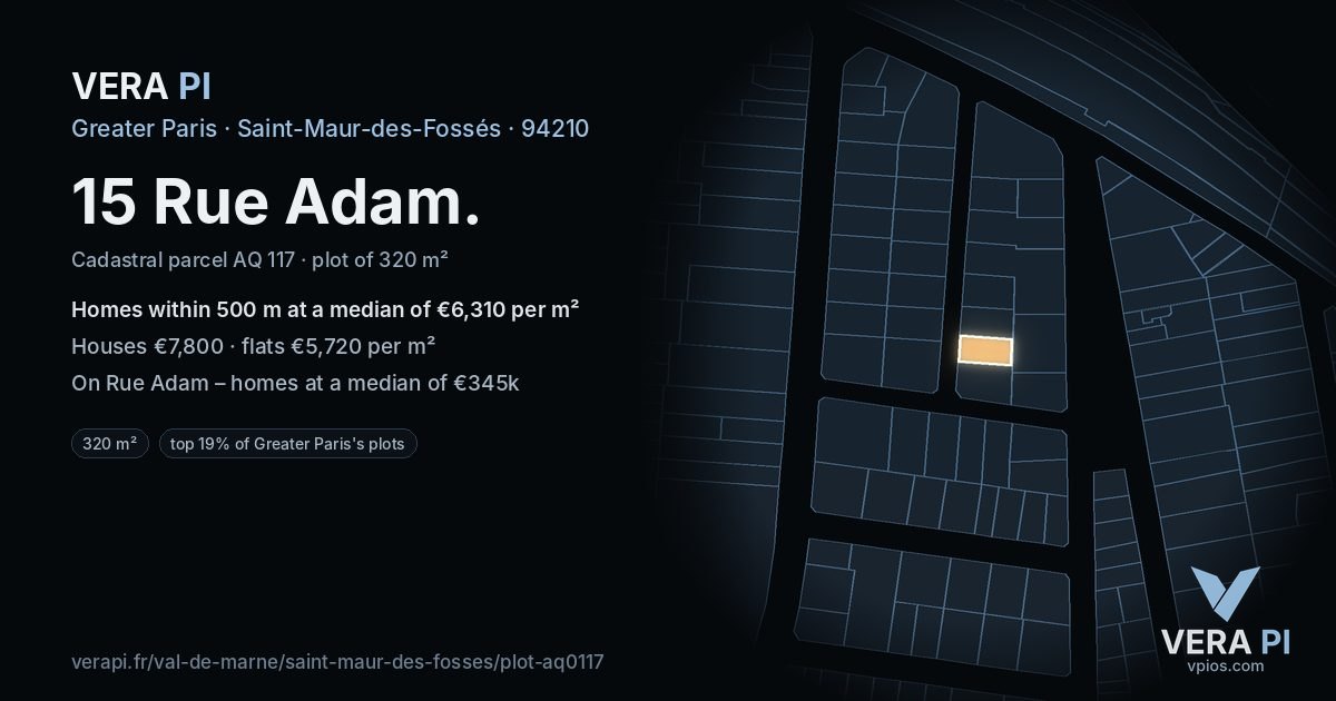 15 Rue Adam, Saint-Maur-des-Fossés at night – the plot lit, the parcels around coloured by the prices near them