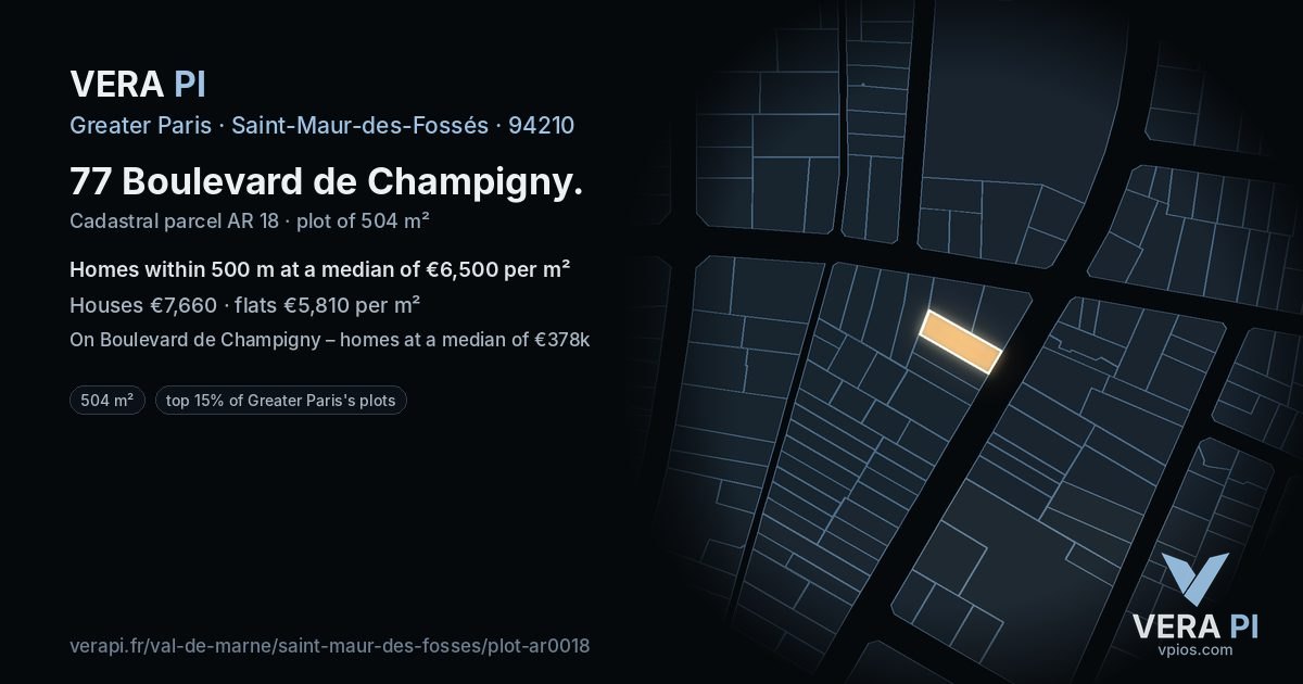 77 Boulevard de Champigny, Saint-Maur-des-Fossés at night – the plot lit, the parcels around coloured by the prices near them