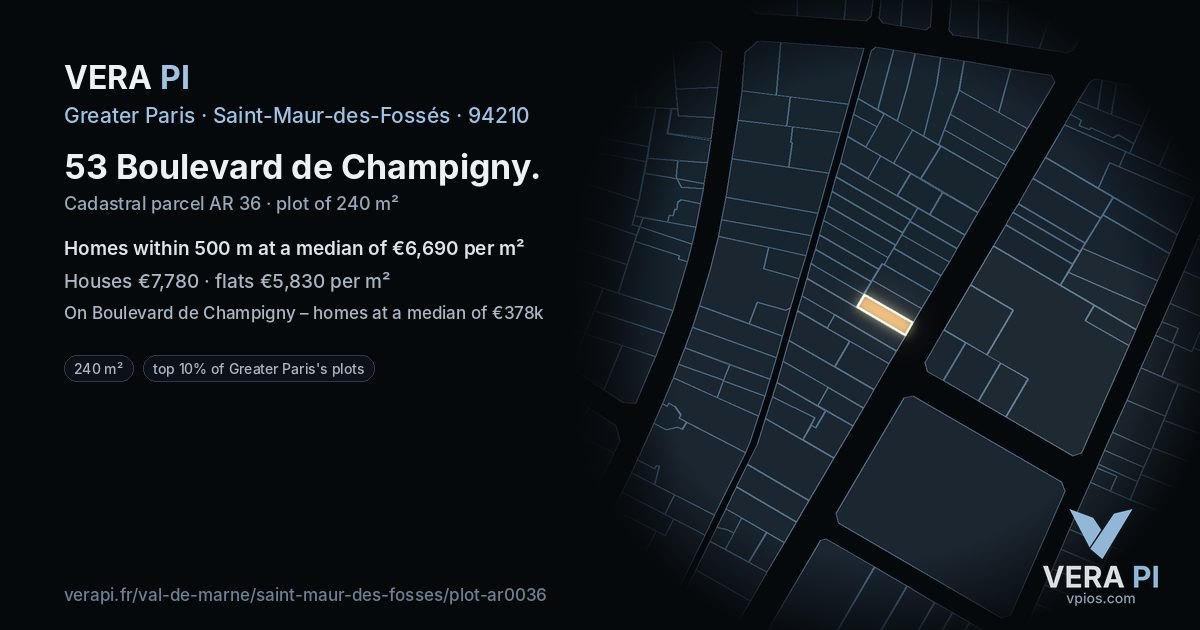 53 Boulevard de Champigny, Saint-Maur-des-Fossés at night – the plot lit, the parcels around coloured by the prices near them