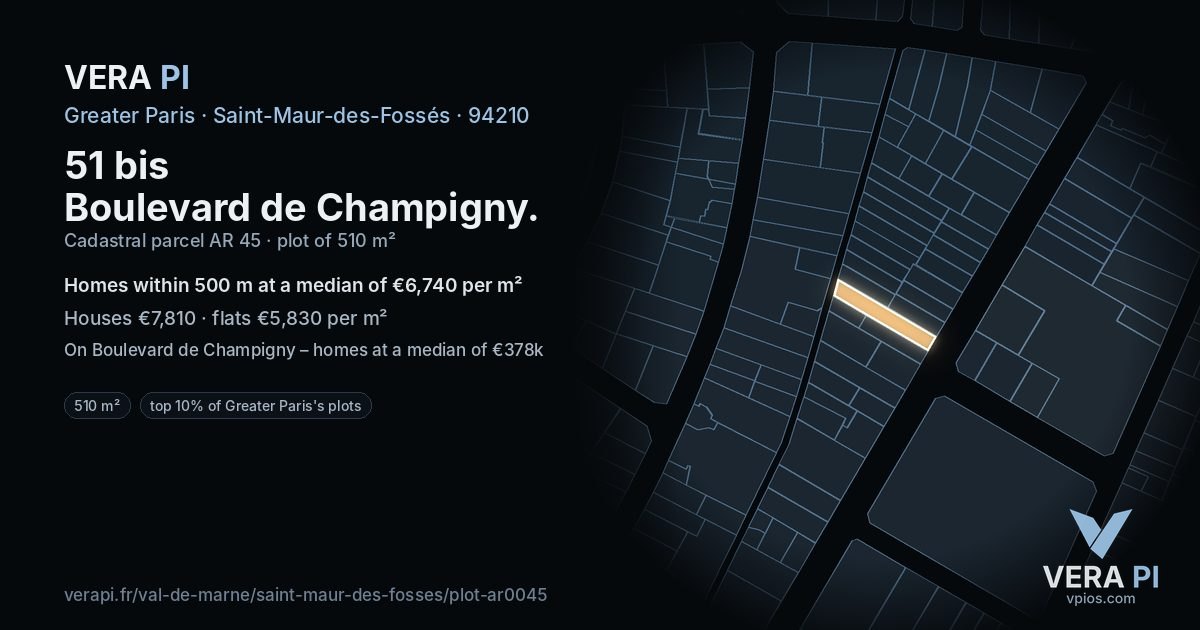 51 bis Boulevard de Champigny, Saint-Maur-des-Fossés at night – the plot lit, the parcels around coloured by the prices near them