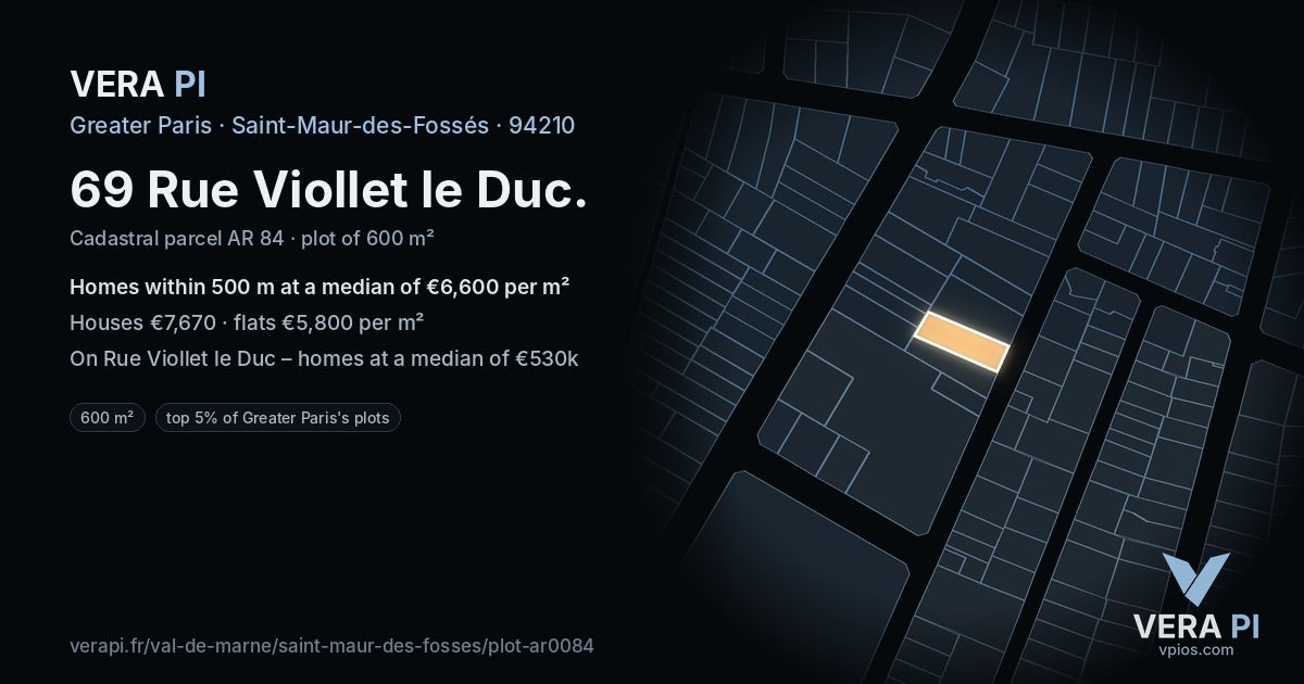 69 Rue Viollet le Duc, Saint-Maur-des-Fossés at night – the plot lit, the parcels around coloured by the prices near them