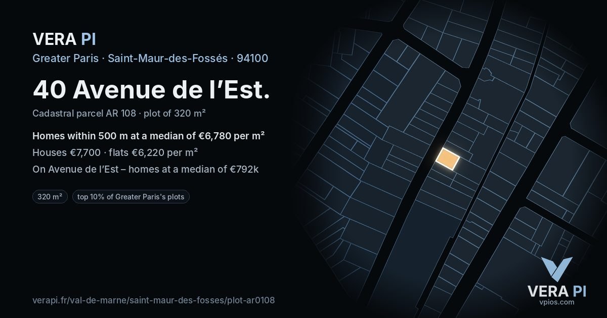 40 Avenue de l’Est, Saint-Maur-des-Fossés at night – the plot lit, the parcels around coloured by the prices near them