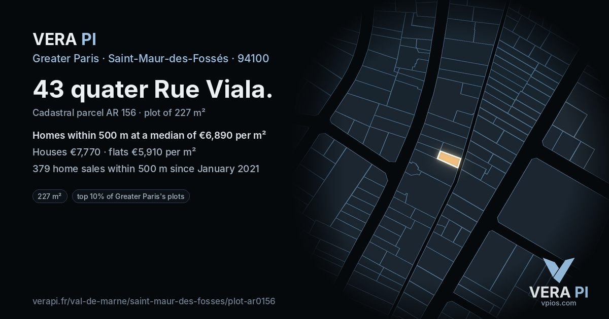 43 quater Rue Viala, Saint-Maur-des-Fossés at night – the plot lit, the parcels around coloured by the prices near them