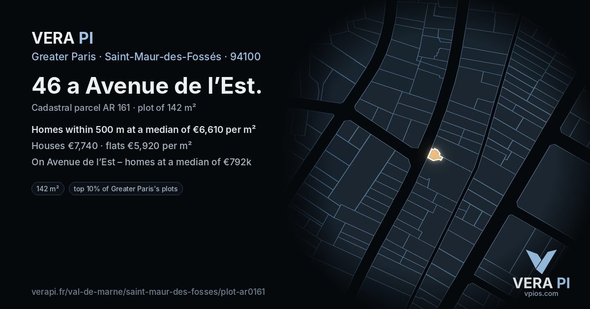 46 a Avenue de l’Est, Saint-Maur-des-Fossés at night – the plot lit, the parcels around coloured by the prices near them