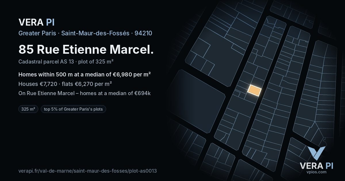 85 Rue Etienne Marcel, Saint-Maur-des-Fossés at night – the plot lit, the parcels around coloured by the prices near them