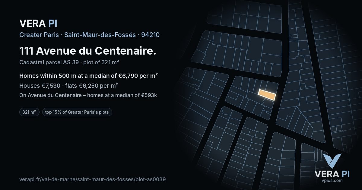 111 Avenue du Centenaire, Saint-Maur-des-Fossés at night – the plot lit, the parcels around coloured by the prices near them