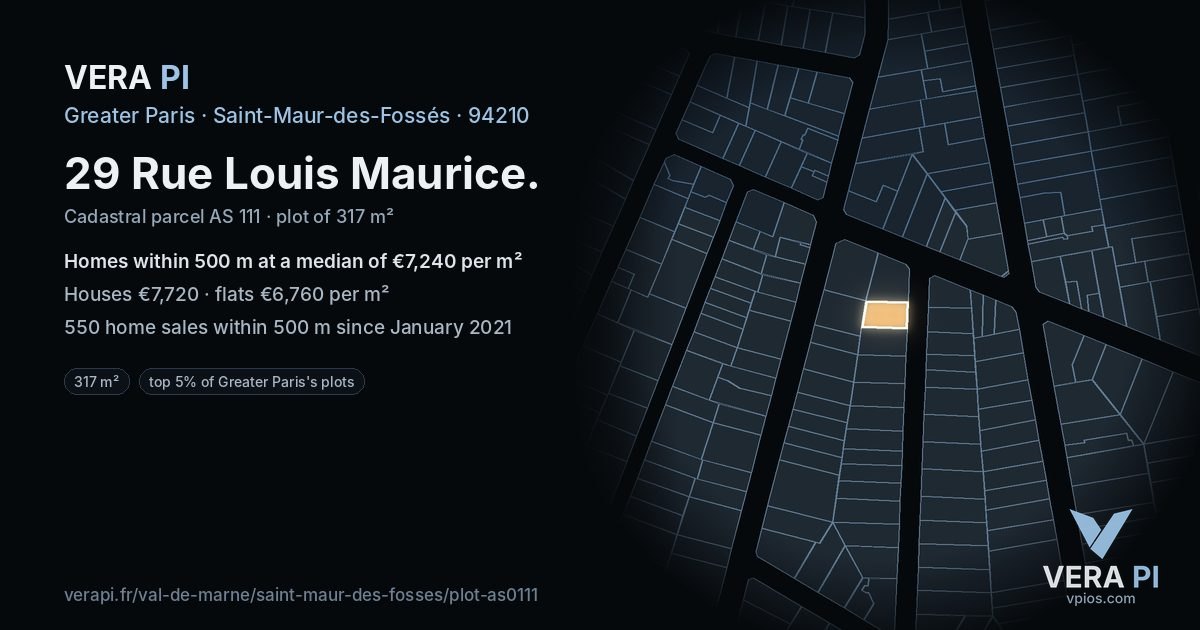 29 Rue Louis Maurice, Saint-Maur-des-Fossés at night – the plot lit, the parcels around coloured by the prices near them