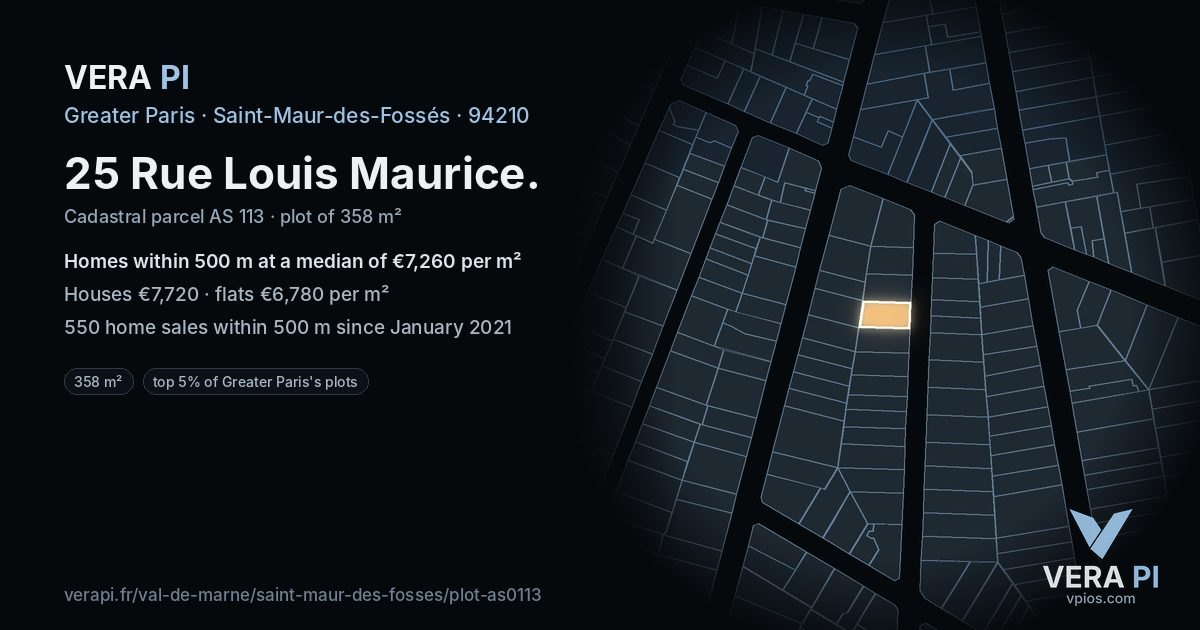 25 Rue Louis Maurice, Saint-Maur-des-Fossés at night – the plot lit, the parcels around coloured by the prices near them