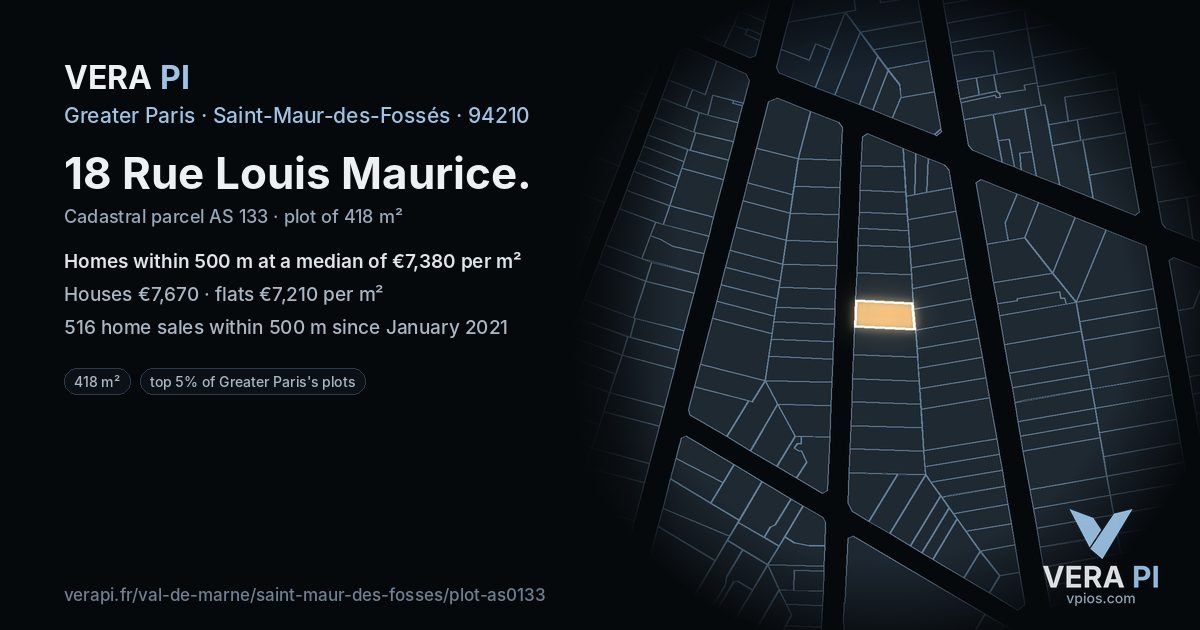 18 Rue Louis Maurice, Saint-Maur-des-Fossés at night – the plot lit, the parcels around coloured by the prices near them