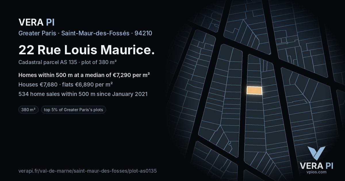 22 Rue Louis Maurice, Saint-Maur-des-Fossés at night – the plot lit, the parcels around coloured by the prices near them
