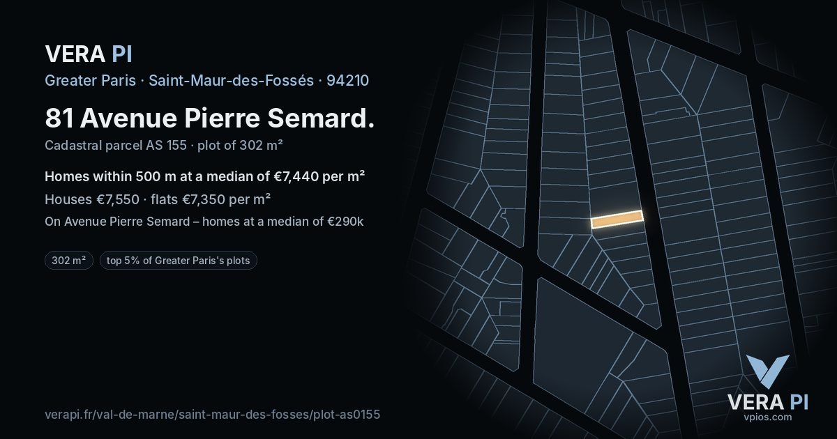 81 Avenue Pierre Semard, Saint-Maur-des-Fossés at night – the plot lit, the parcels around coloured by the prices near them