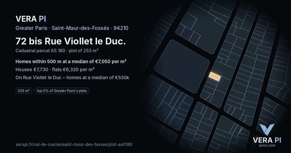 72 bis Rue Viollet le Duc, Saint-Maur-des-Fossés at night – the plot lit, the parcels around coloured by the prices near them