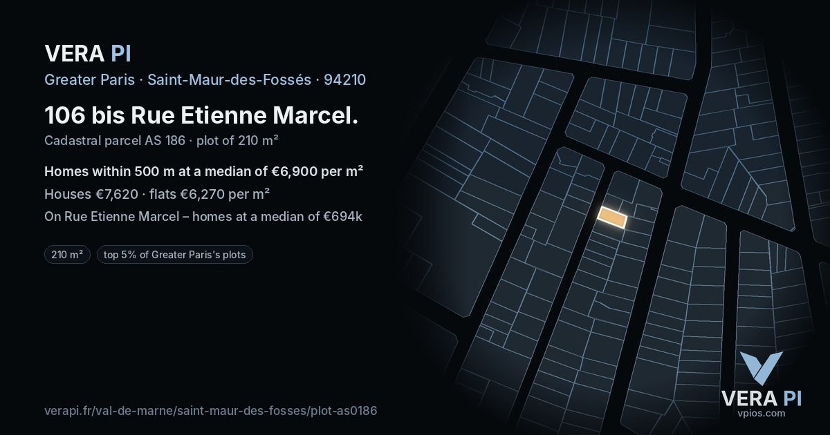 106 bis Rue Etienne Marcel, Saint-Maur-des-Fossés at night – the plot lit, the parcels around coloured by the prices near them