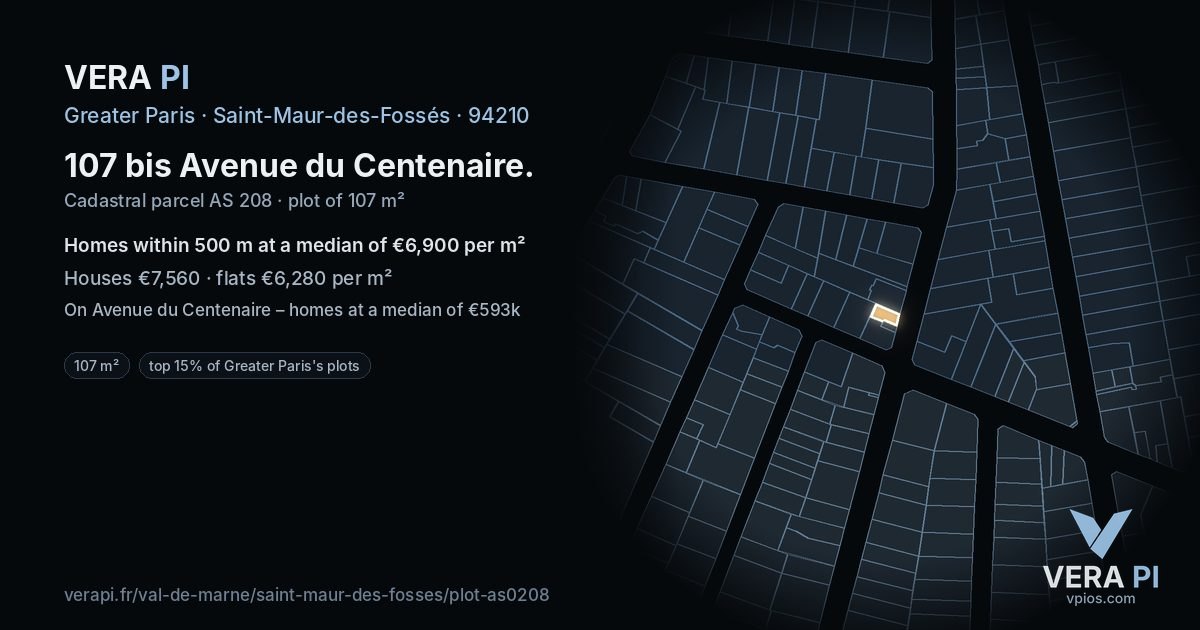 107 bis Avenue du Centenaire, Saint-Maur-des-Fossés at night – the plot lit, the parcels around coloured by the prices near them