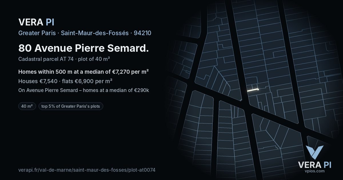 80 Avenue Pierre Semard, Saint-Maur-des-Fossés at night – the plot lit, the parcels around coloured by the prices near them