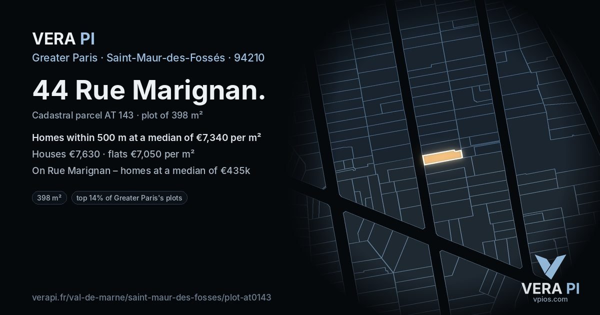 44 Rue Marignan, Saint-Maur-des-Fossés at night – the plot lit, the parcels around coloured by the prices near them