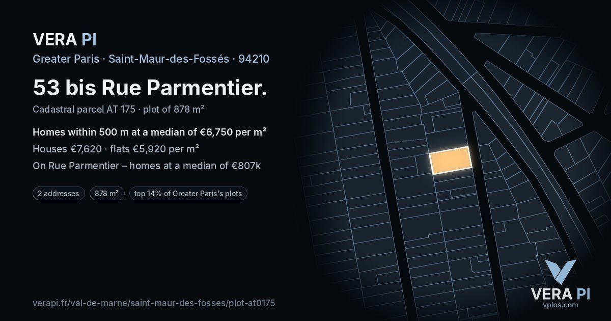 53 bis Rue Parmentier, Saint-Maur-des-Fossés at night – the plot lit, the parcels around coloured by the prices near them