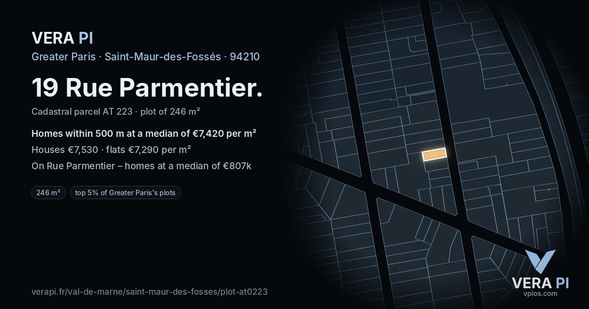19 Rue Parmentier, Saint-Maur-des-Fossés at night – the plot lit, the parcels around coloured by the prices near them