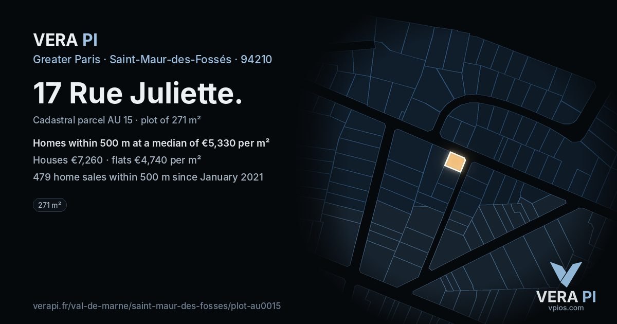 17 Rue Juliette, Saint-Maur-des-Fossés at night – the plot lit, the parcels around coloured by the prices near them