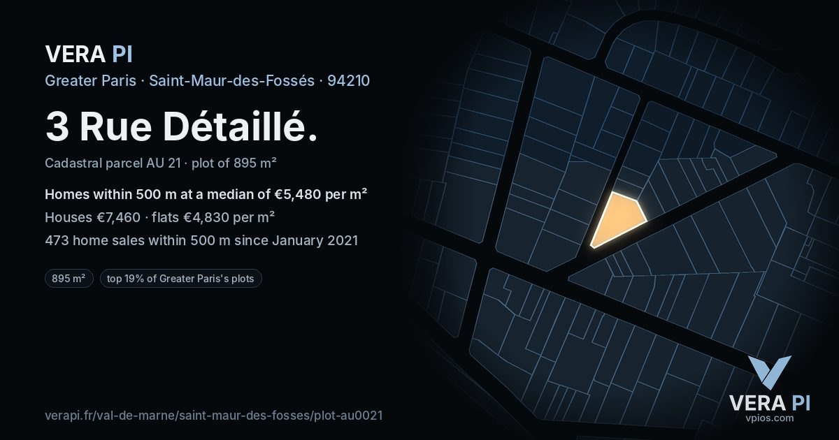 3 Rue Détaillé, Saint-Maur-des-Fossés at night – the plot lit, the parcels around coloured by the prices near them