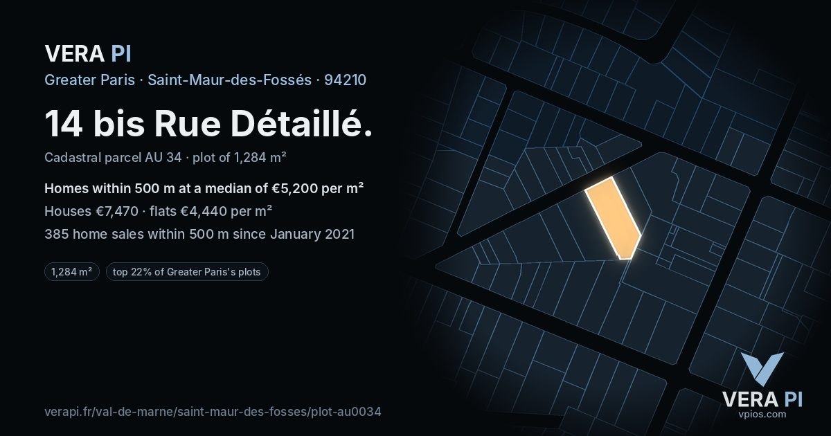 14 bis Rue Détaillé, Saint-Maur-des-Fossés at night – the plot lit, the parcels around coloured by the prices near them