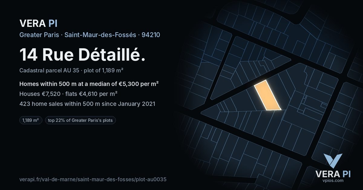 14 Rue Détaillé, Saint-Maur-des-Fossés at night – the plot lit, the parcels around coloured by the prices near them