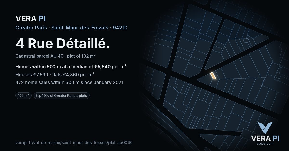 4 Rue Détaillé, Saint-Maur-des-Fossés at night – the plot lit, the parcels around coloured by the prices near them