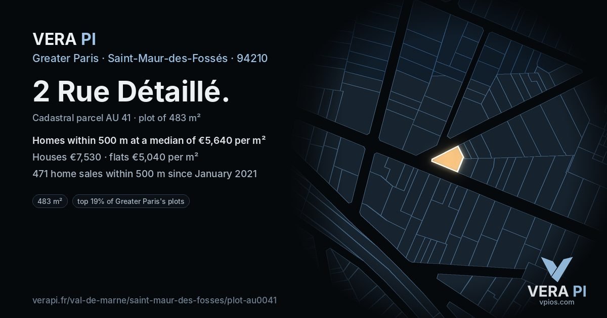 2 Rue Détaillé, Saint-Maur-des-Fossés at night – the plot lit, the parcels around coloured by the prices near them