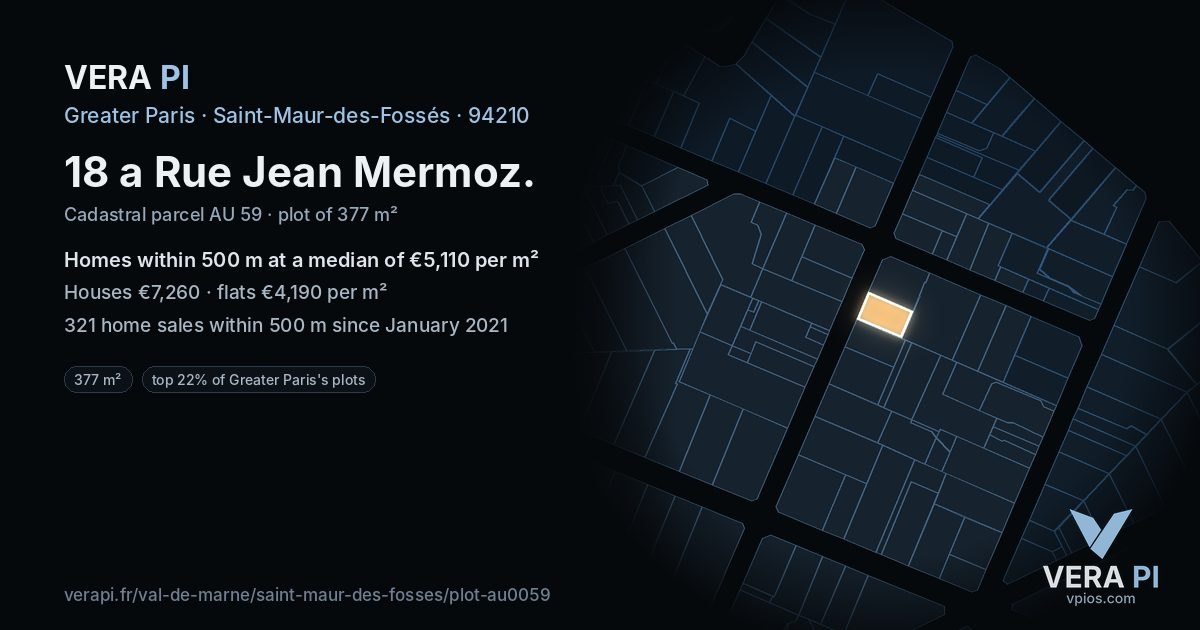 18 a Rue Jean Mermoz, Saint-Maur-des-Fossés at night – the plot lit, the parcels around coloured by the prices near them