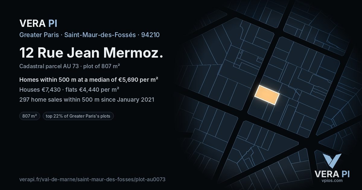 12 Rue Jean Mermoz, Saint-Maur-des-Fossés at night – the plot lit, the parcels around coloured by the prices near them