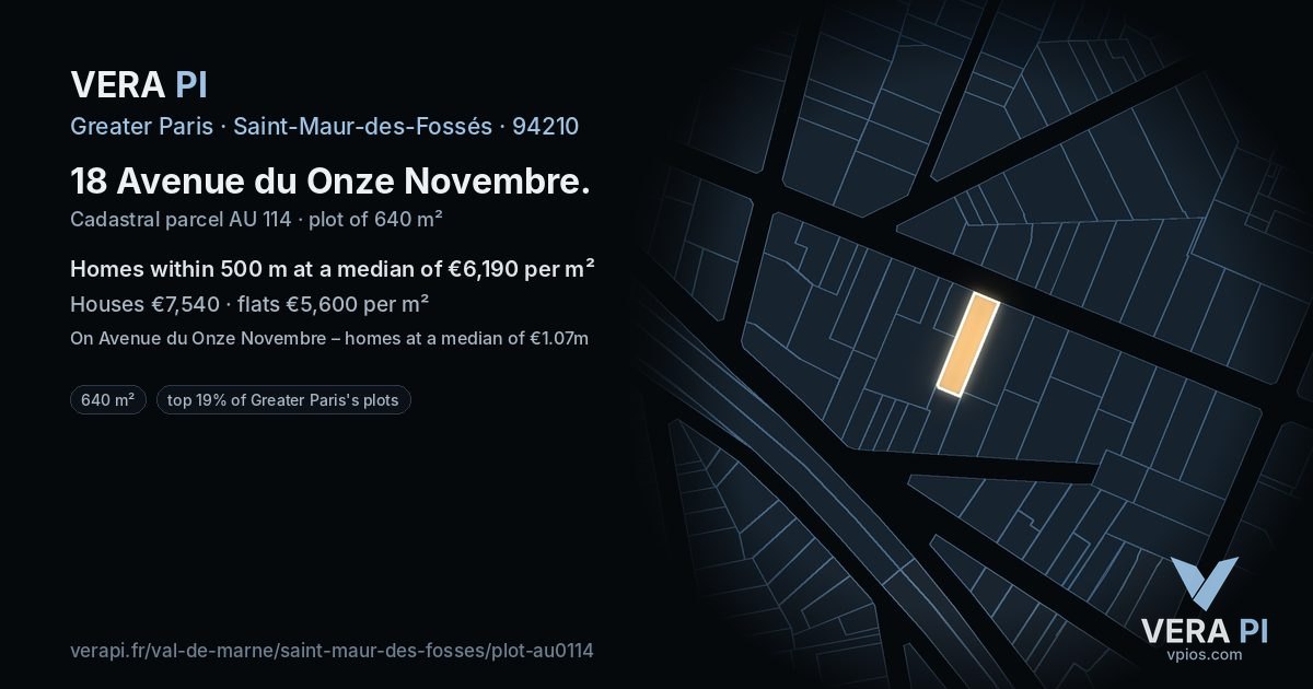18 Avenue du Onze Novembre, Saint-Maur-des-Fossés at night – the plot lit, the parcels around coloured by the prices near them