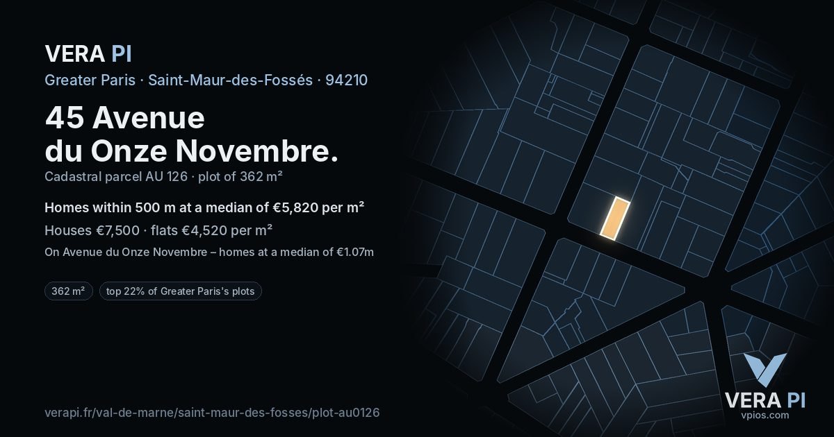 45 Avenue du Onze Novembre, Saint-Maur-des-Fossés at night – the plot lit, the parcels around coloured by the prices near them